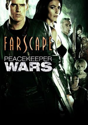 Farscape: The Peacekeeper Wars's poster