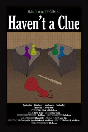 Haven't a Clue's poster