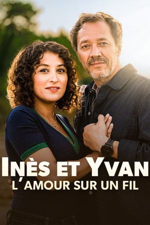 Inès et Yvan's poster