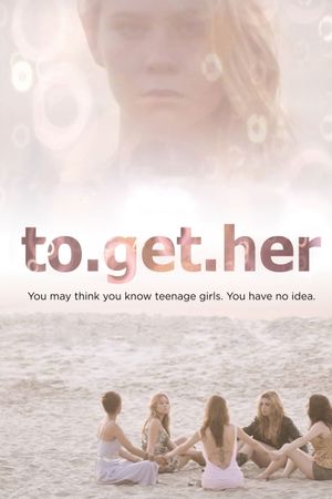 To Get Her's poster