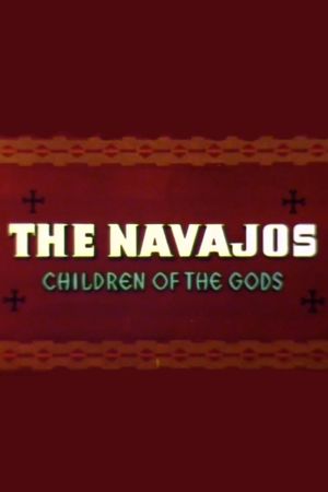 The Navajos: Children of the Gods's poster