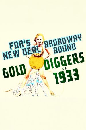 Gold Diggers: FDR'S New Deal... Broadway Bound's poster