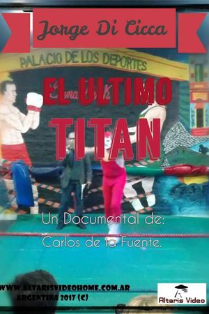 El Último Titán's poster