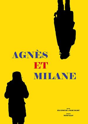 Agnès et Milane's poster