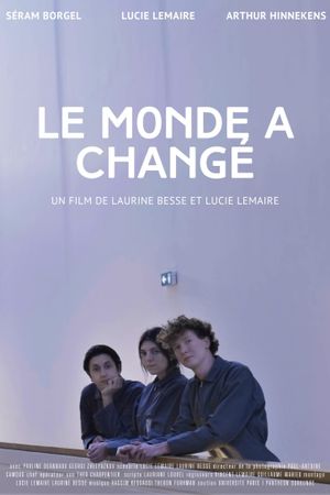 Le Monde a Changé's poster