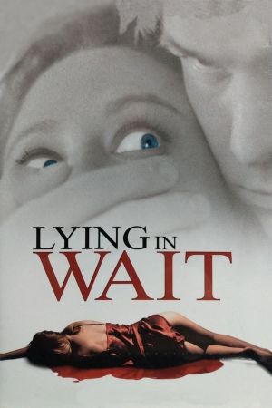 Lying in Wait's poster