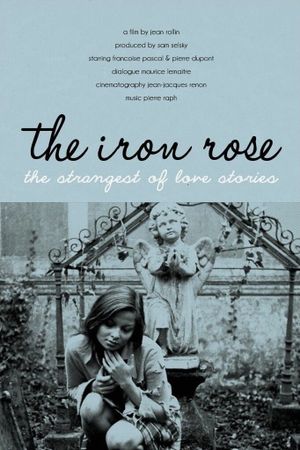 The Iron Rose's poster