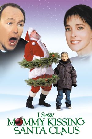 I Saw Mommy Kissing Santa Claus's poster