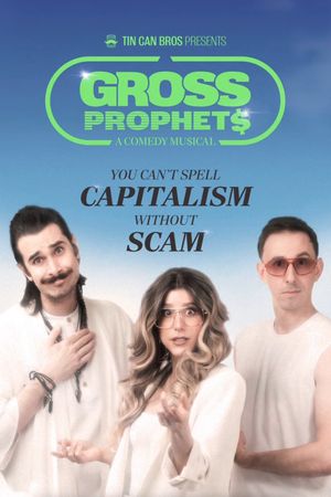 GROSS PROPHET$'s poster
