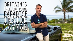 Britain's Trillion Pound Paradise: Inside Cayman's poster