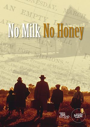 No Milk No Honey's poster