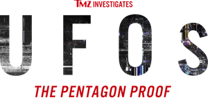 TMZ Investigates: UFOs - The Pentagon Proof's poster