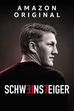 Schweinsteiger Memories: Von Anfang bis Legende's poster
