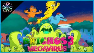 Brichos 3 - Megavirus's poster