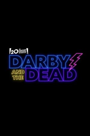 Darby and the Dead's poster
