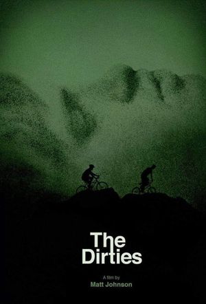The Dirties's poster