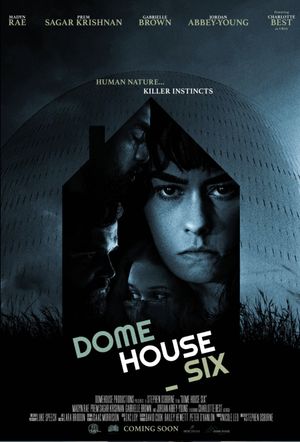 Dome House Six's poster