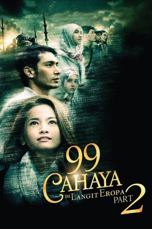 99 Cahaya di Langit Eropa Part 2's poster