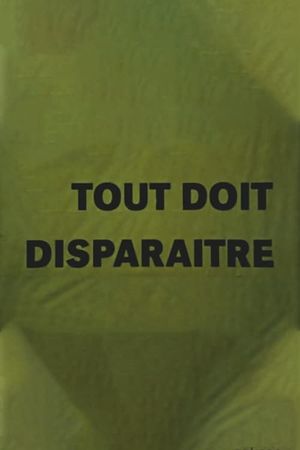 Tout doit disparaître's poster