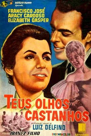 Teus Olhos Castanhos's poster