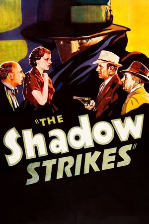 The Shadow Strikes's poster