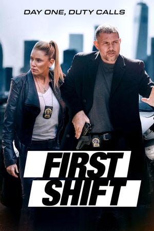 First Shift's poster