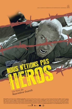 Nous n'étions pas des héros's poster