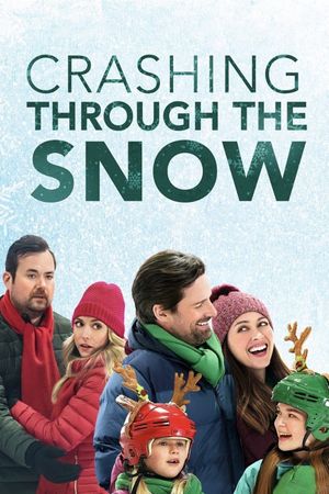 Crashing Through the Snow's poster
