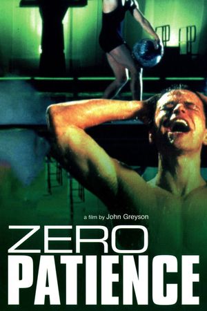 Zero Patience's poster