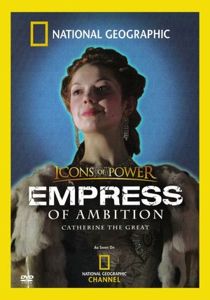 Empress of Ambition: Catherine the Great's poster