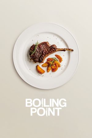 Boiling Point's poster
