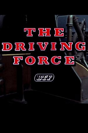 The Driving Force's poster