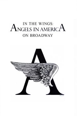 In the Wings: Angels in America On Broadway's poster