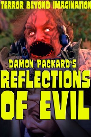 Reflections of Evil's poster