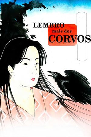 I Remember the Crows's poster