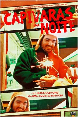 Capivaras na Noite's poster