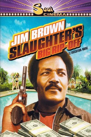Slaughter's Big Rip-Off's poster