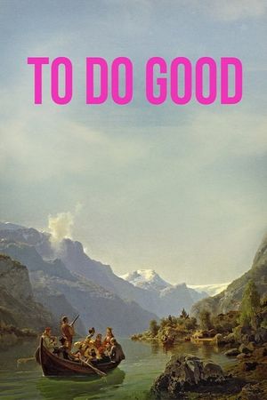 To Do Good's poster image