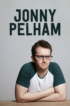 Jonny Pelham: An Hour's poster