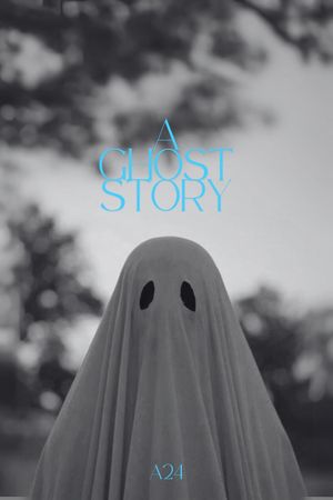 A Ghost Story's poster