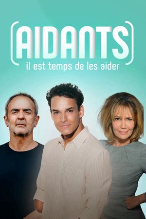 Aidants, il est temps de les aider's poster