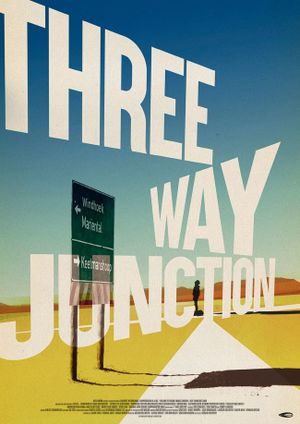 3 Way Junction's poster