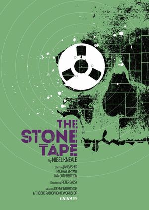 The Stone Tape's poster