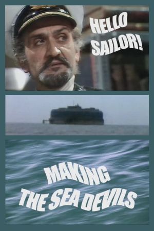 Hello Sailor!: Making the Sea Devils's poster