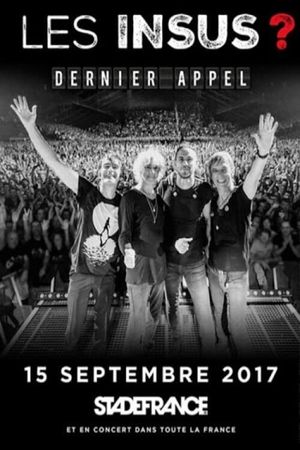 Les Insus ? Dernier appel au Stade de France's poster