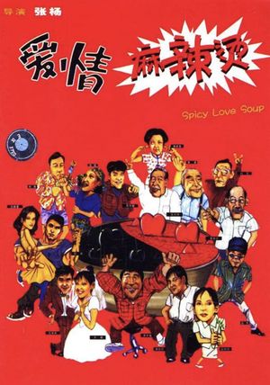 Spicy Love Soup's poster
