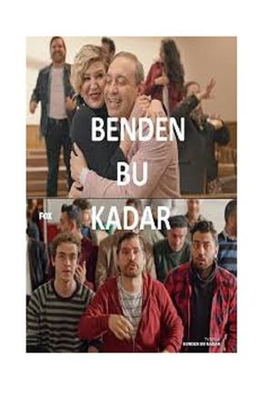 Benden Bu Kadar's poster