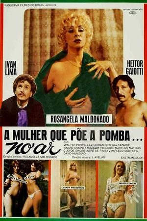 A Mulher Que Põe a Pomba no Ar's poster