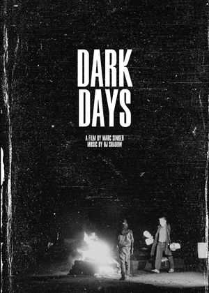 Dark Days's poster