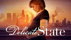 Delicate State's poster